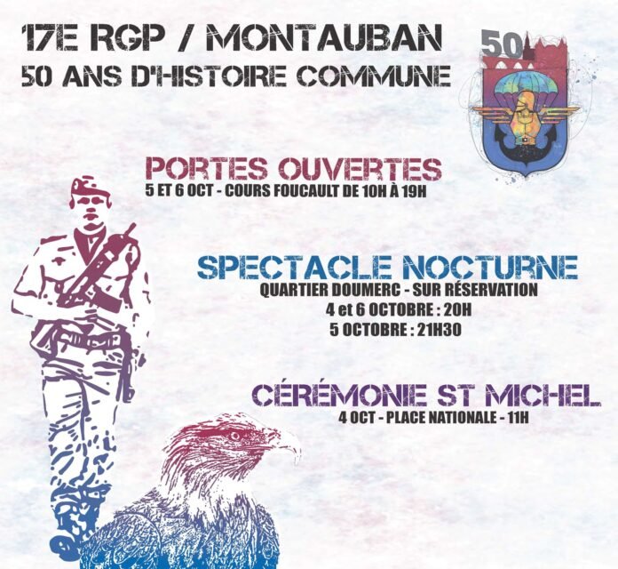 Une affiche annonçant les célébrations des 50 ans de présence du 17ème Régiment du Génie Parachutiste (RGP) à Montauban, avec un programme comprenant une cérémonie, un spectacle nocturne, un bal populaire et des journées portes ouvertes.