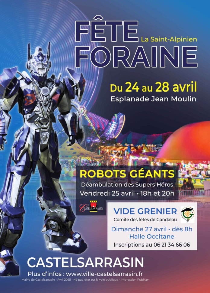 Affiche officielle de la fête foraine de la Saint-Alpinien 2025 à Castelsarrasin avec robot géant et attractions