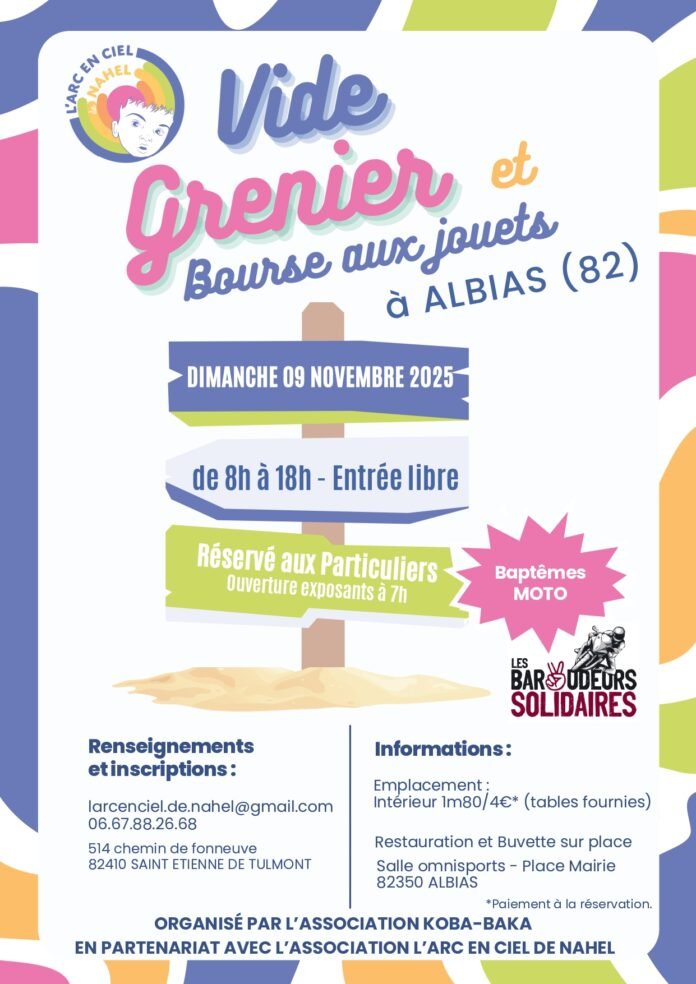 Affiche vide-grenier et bourse aux jouets L'arc en ciel de Nahel, dimanche 9 novembre 2025 à Albias