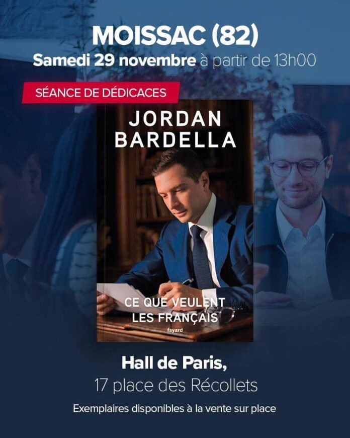 Affiche annonçant la séance de dédicaces de Jordan Bardella à Moissac le 29 novembre 2024 au Hall de Paris