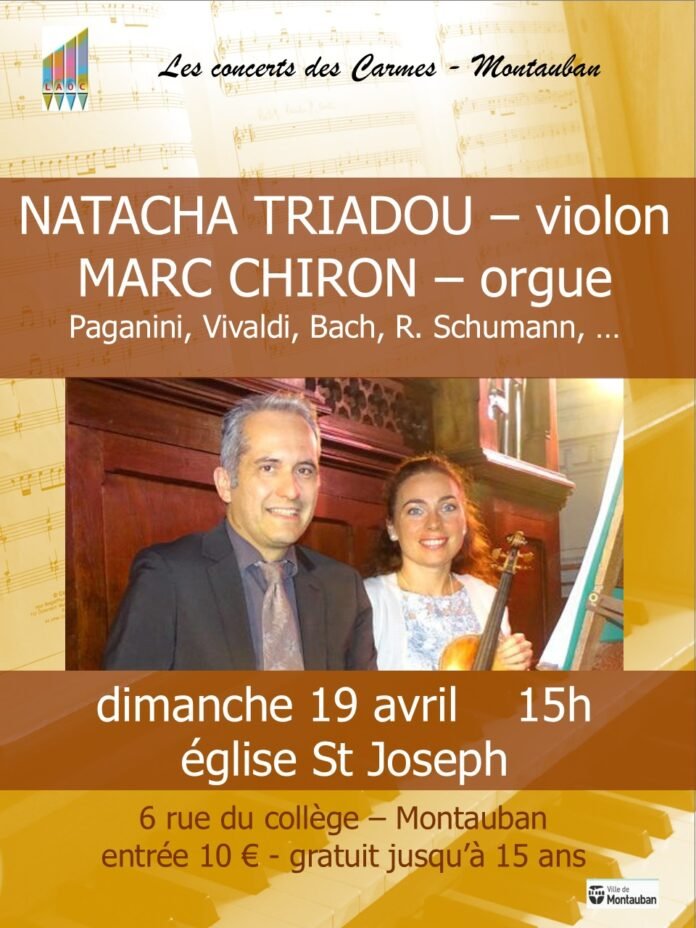 Natacha Triadou Marc Chiron duo violon orgue concert Montauban église Saint-Joseph 19 avril 2026