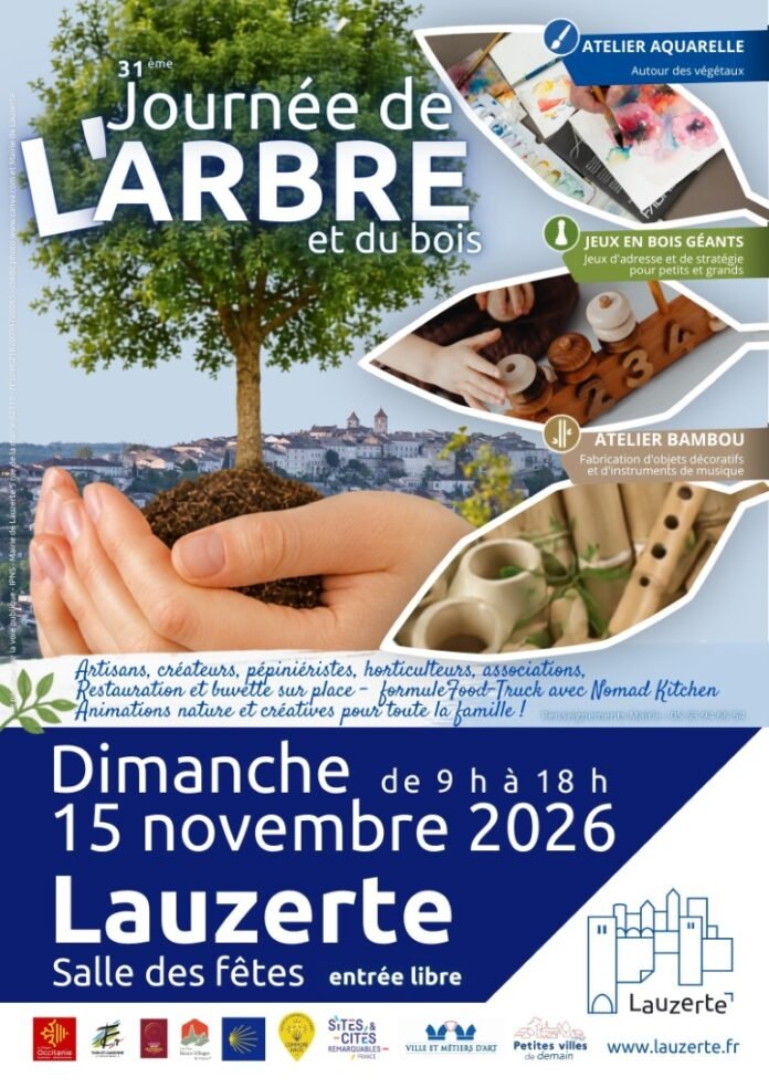 31e Journée Arbre Bois Lauzerte salle des fêtes 15 novembre 2026 ateliers artisans pépiniéristes entrée libre