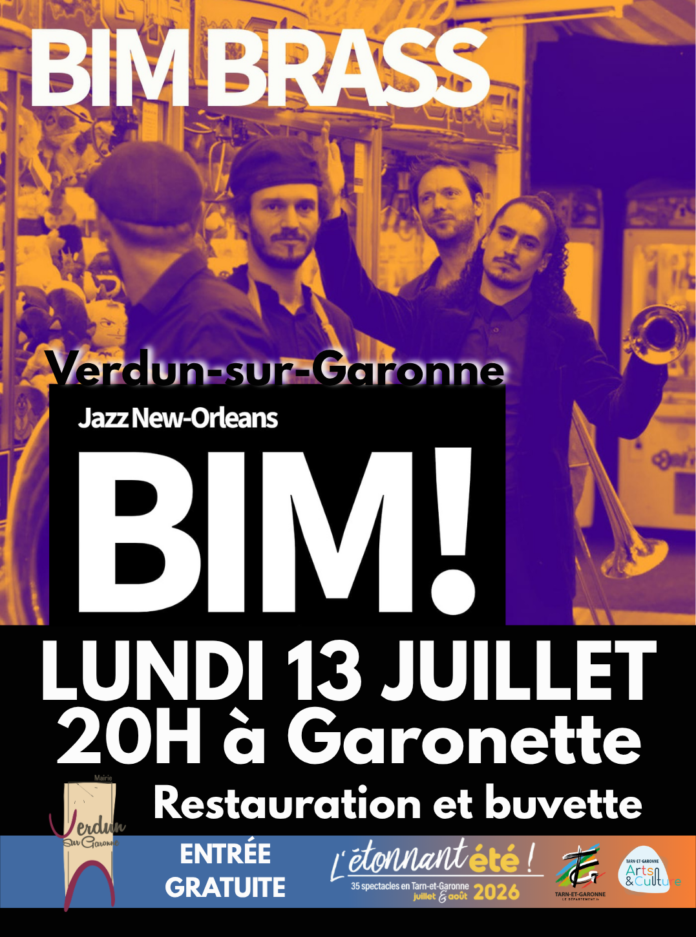 BIM Brass concert jazz New-Orléans Verdun-sur-Garonne Garonnette 13 juillet 2026 gratuit